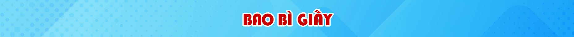 BAO BÌ GIẤY